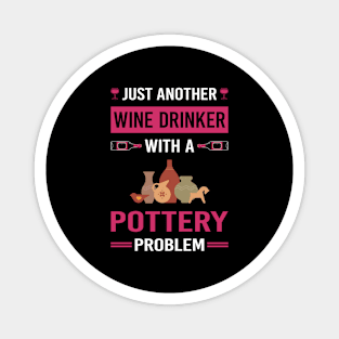 Wine Drinker Pottery Potter Magnet